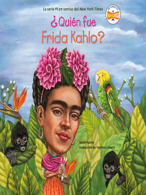 cover image of ¿Quién fue Frida Kahlo?